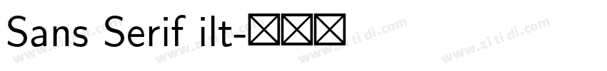 Sans Serif ilt字体转换 Sans Serif ilt字体转换